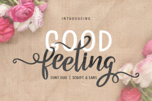 Good Feeling Duo: A Typeface for Branded, Friendly Content
