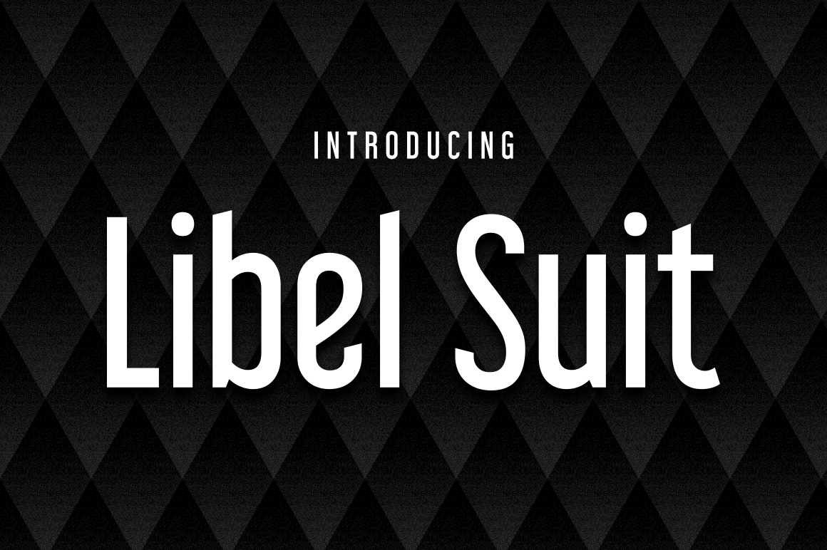 Libel Suit Font for Clear and Strong Campaign Design