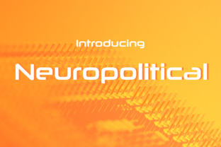 Neuropolitical Font for Modern Marketing Campaigns